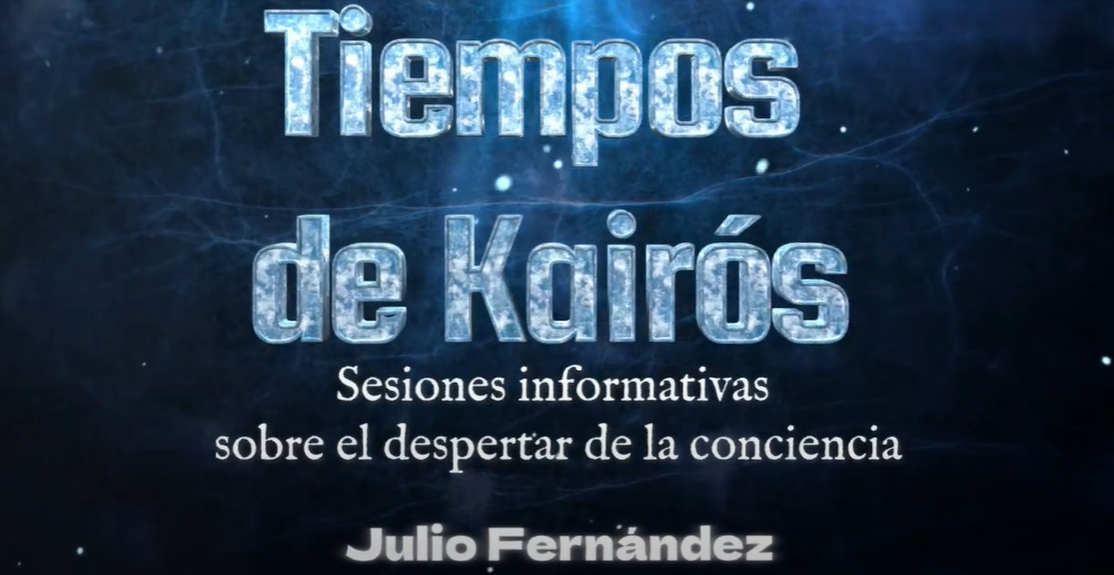 Tiempo de Kairós – Intro 2ª parte ( Julio Fernández )